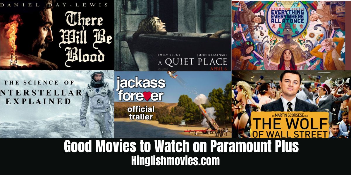 7 Surprisingly Good Movies On Paramount+ 7 Surprisingly Good Movies On Paramount+