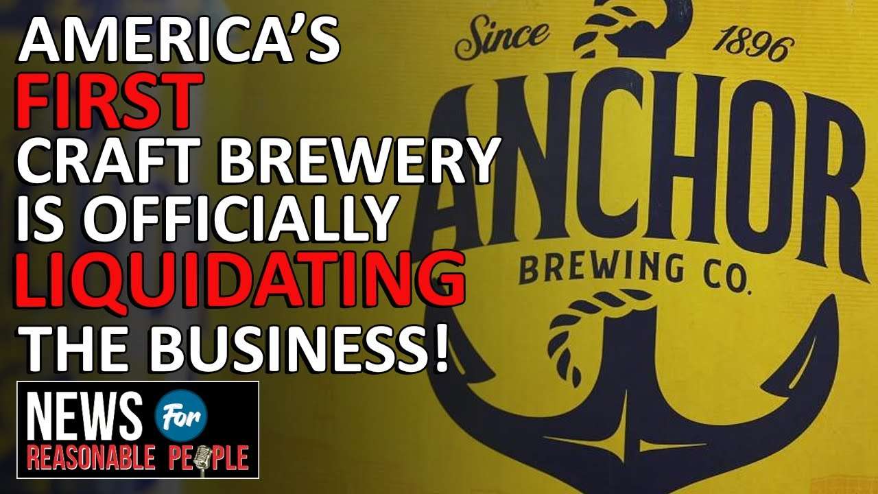 Anchor Brewing Company To Shutter: A Legacy Concludes After 127 Years Anchor Brewing Company To Shutter: A Legacy Concludes After 127 Years