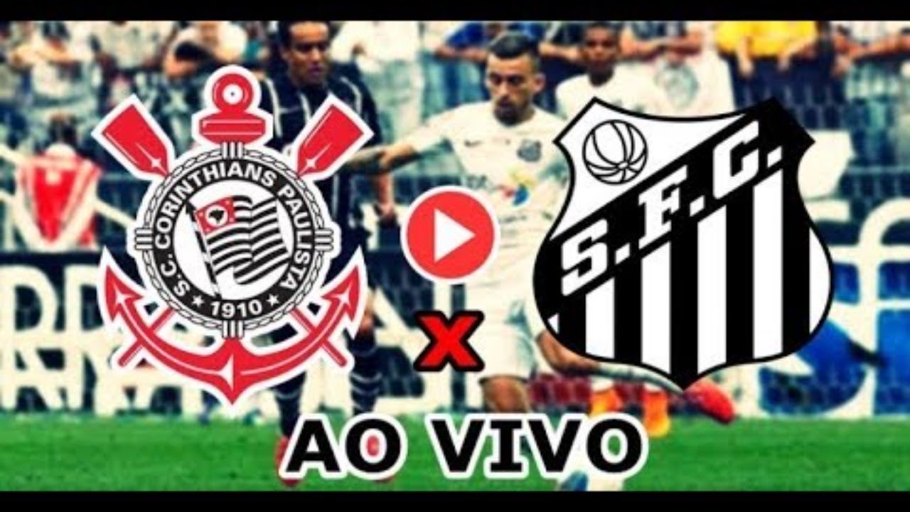 Ao Vivo: Corinthians X Santos - Horário E Escalações Confirmadas Ao Vivo: Corinthians X Santos - Horário E Escalações Confirmadas