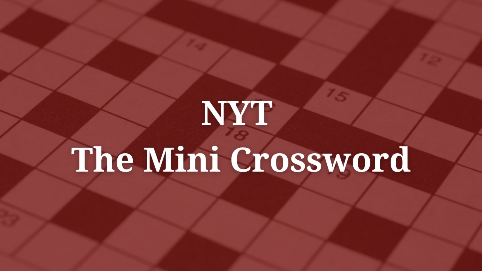 April 19th NYT Mini Crossword: Hints To Help You Solve April 19th NYT Mini Crossword: Hints To Help You Solve