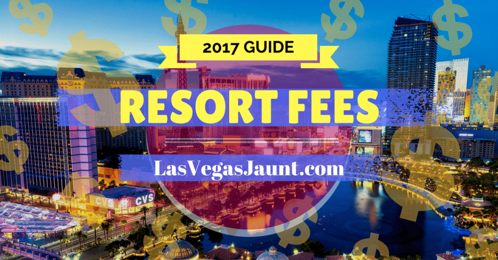 Are Downtown Las Vegas Resort Fees Worth It? A Cost Analysis Are Downtown Las Vegas Resort Fees Worth It? A Cost Analysis
