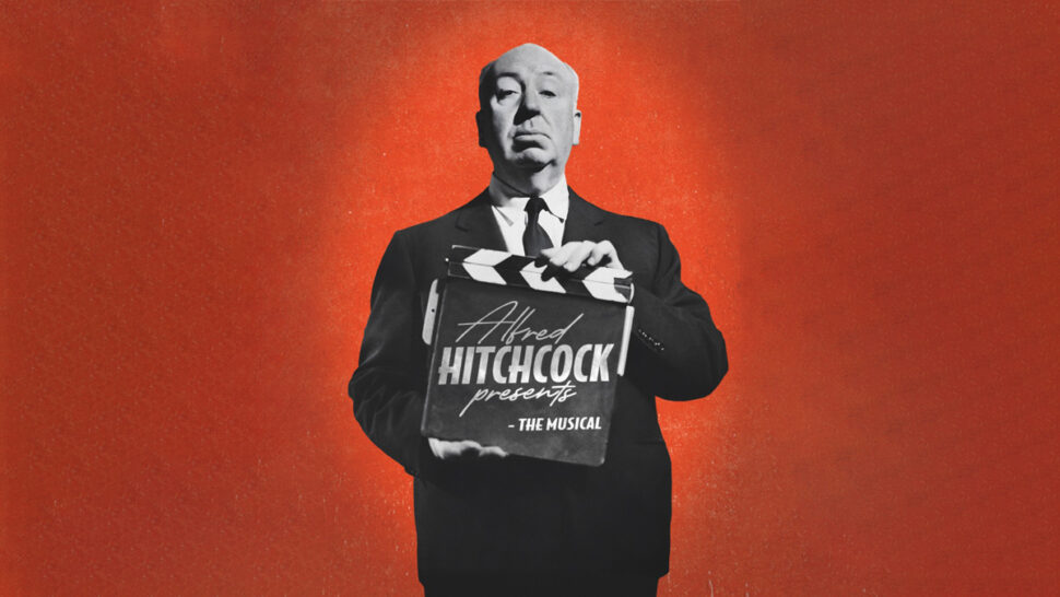 Bath Hosts World Premiere Of New Alfred Hitchcock Musical Bath Hosts World Premiere Of New Alfred Hitchcock Musical