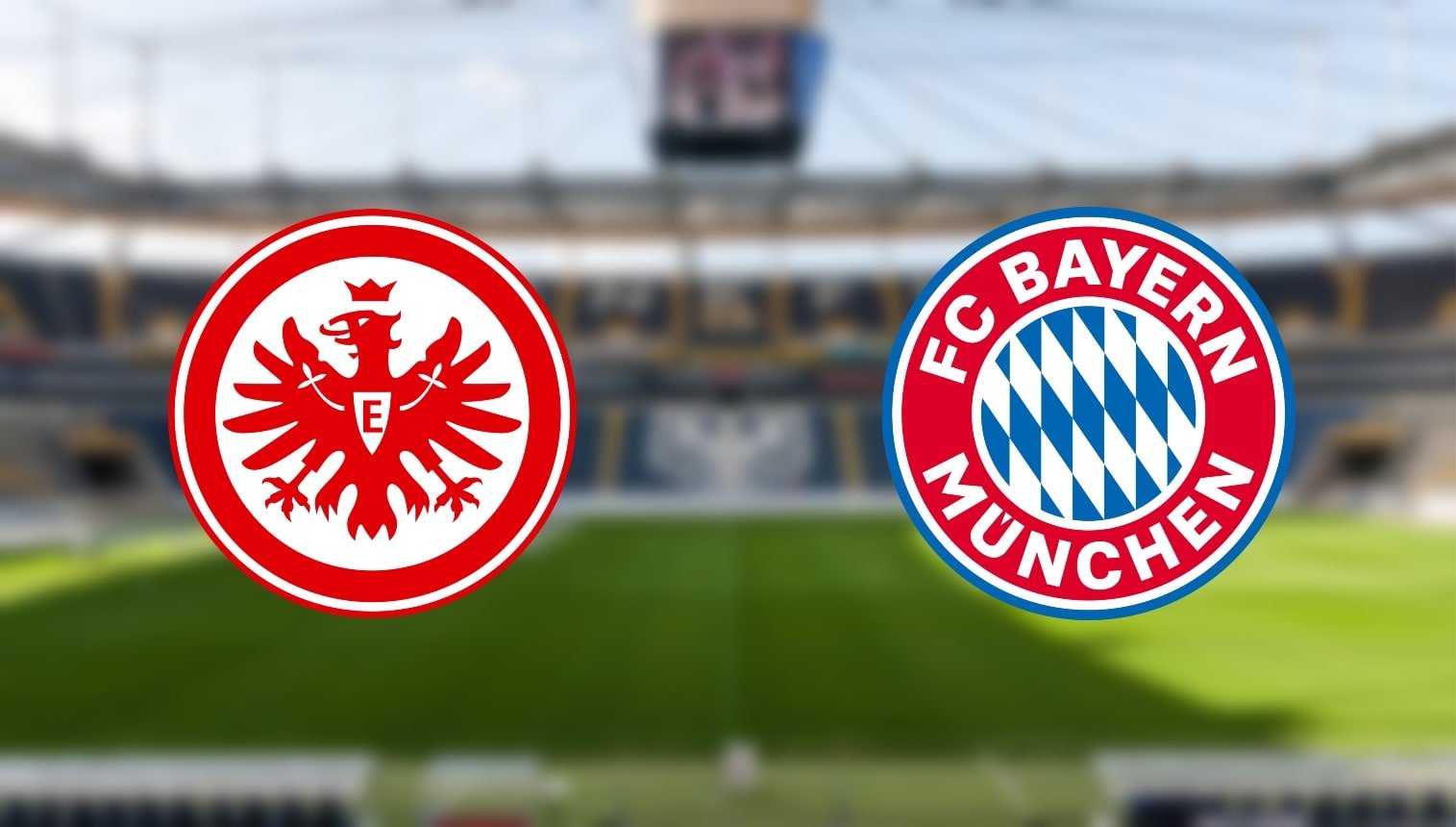Bayern Munich Vs Eintracht Frankfurt: A Comprehensive Match Preview Bayern Munich Vs Eintracht Frankfurt: A Comprehensive Match Preview