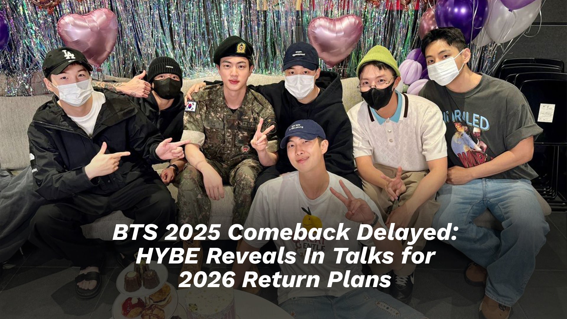 BTS Comeback Delayed: HYBE CEO On 2025 Return And Members' Needed Time Off BTS Comeback Delayed: HYBE CEO On 2025 Return And Members' Needed Time Off