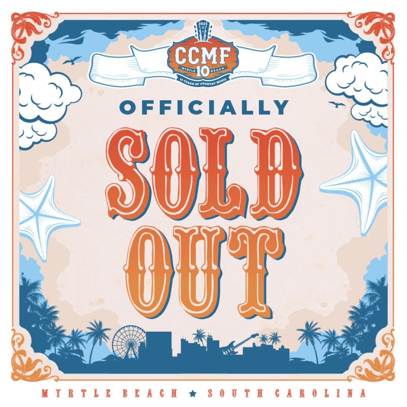 Carolina Country Music Fest 2025: Officially Sold Out! Carolina Country Music Fest 2025: Officially Sold Out!
