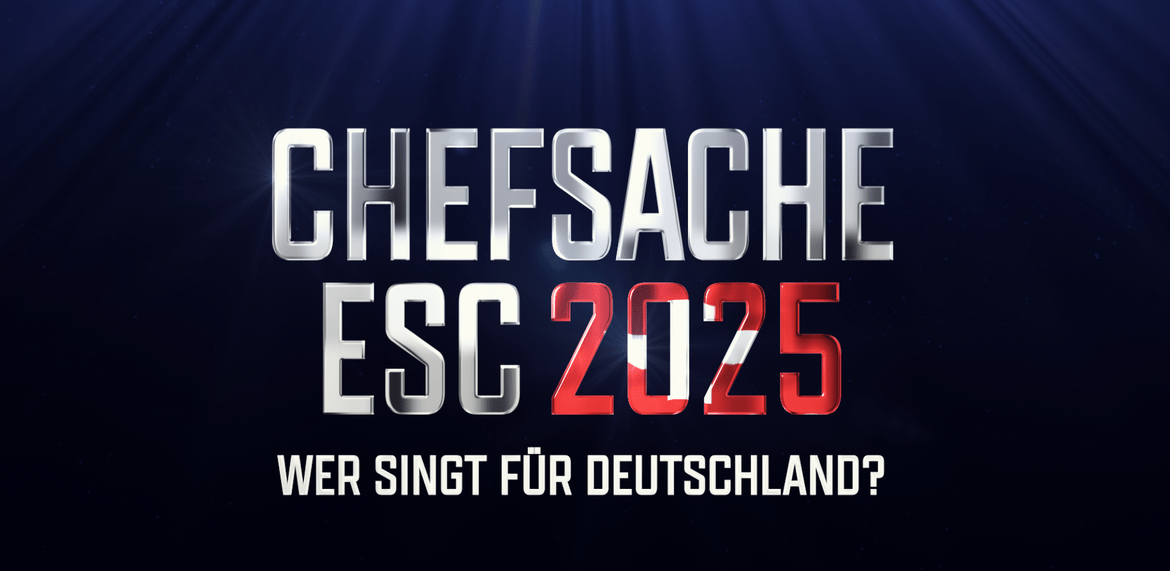 Deutschland: Die Neue Chefsache ESC 2025 Sonderausgabe Deutschland: Die Neue Chefsache ESC 2025 Sonderausgabe