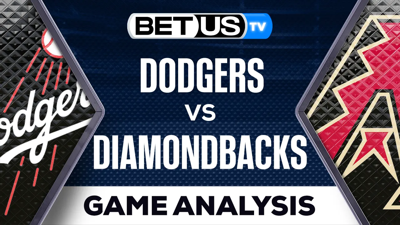 Dodgers Vs Diamondbacks MLB Game: Tonight's Predictions And Betting Picks Dodgers Vs Diamondbacks MLB Game: Tonight's Predictions And Betting Picks
