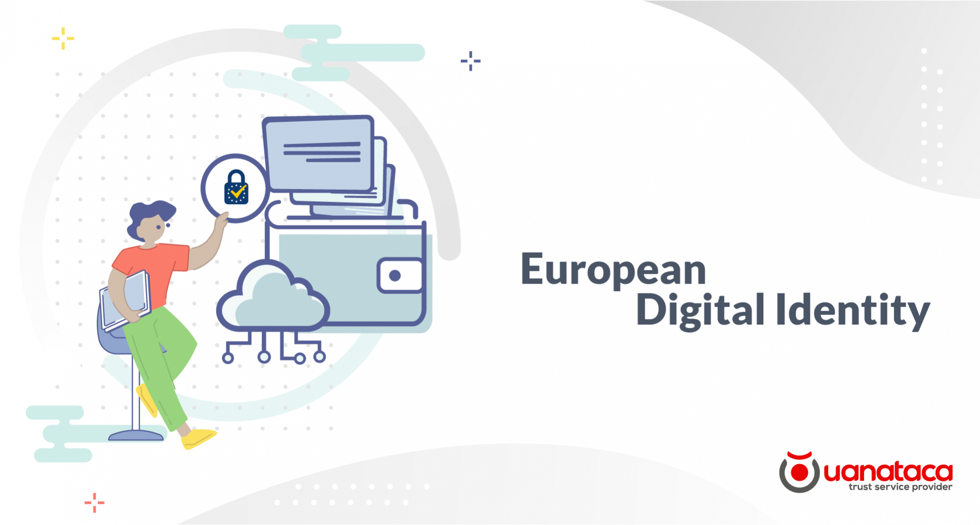 Everything You Need To Know About The Upcoming European Digital Identity Wallet Everything You Need To Know About The Upcoming European Digital Identity Wallet