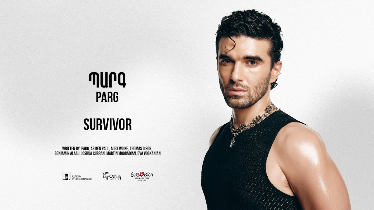 Հայաստան. Eurovision-ի Համար Parg-ը Survivor Երգին Հայերեն Տեքստ Է Ավելացրել Հայաստան. Eurovision-ի Համար Parg-ը Survivor Երգին Հայերեն Տեքստ Է Ավելացրել