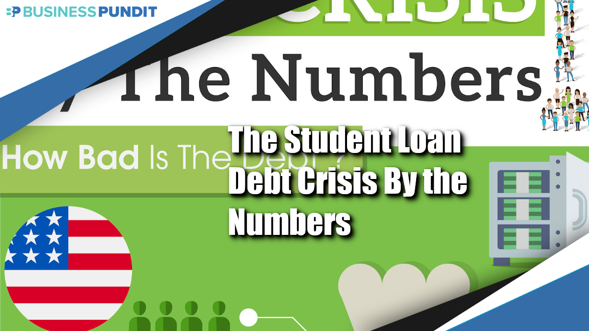 How The Student Loan Crisis Will Impact The US Economy How The Student Loan Crisis Will Impact The US Economy