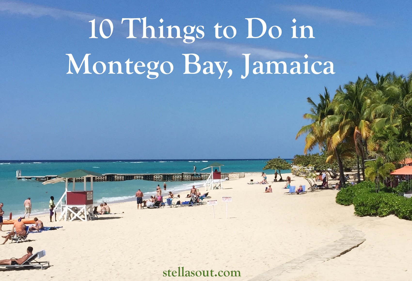 Montego Bay, Jamaica: The Ultimate Visitor's Guide Montego Bay, Jamaica: The Ultimate Visitor's Guide