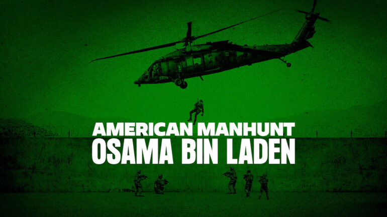 Osama Bin Laden Manhunt: A Review Of The Netflix Documentary Osama Bin Laden Manhunt: A Review Of The Netflix Documentary
