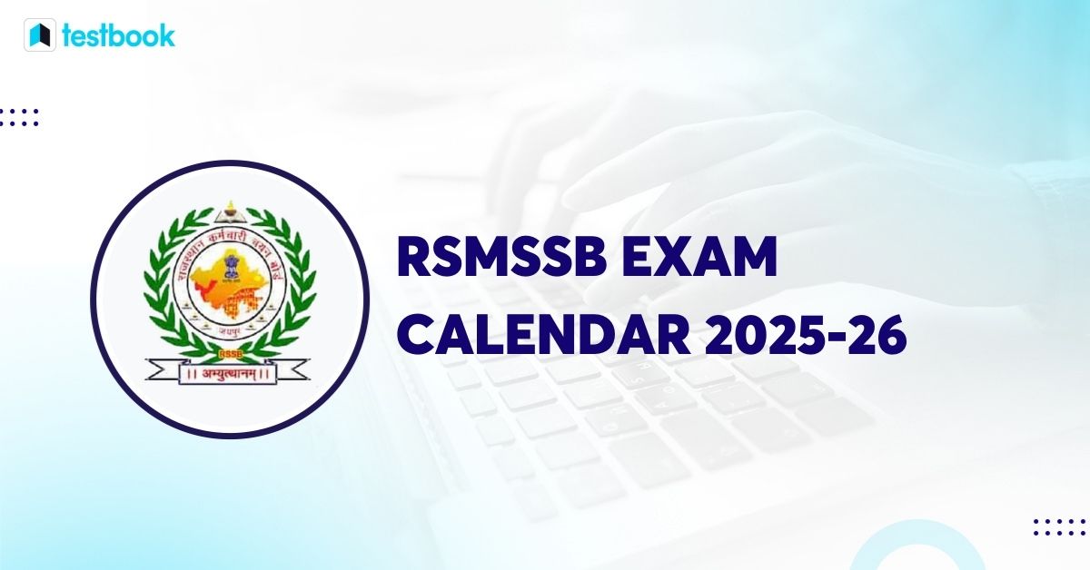 RSMSSB Exam Schedule 2025-26: Complete Notification And Dates RSMSSB Exam Schedule 2025-26: Complete Notification And Dates