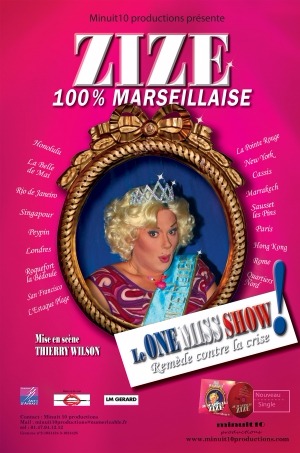 Spectacle Transformiste Zize - 100% Marseillaise - Graveson 4 Avril Spectacle Transformiste Zize - 100% Marseillaise - Graveson 4 Avril