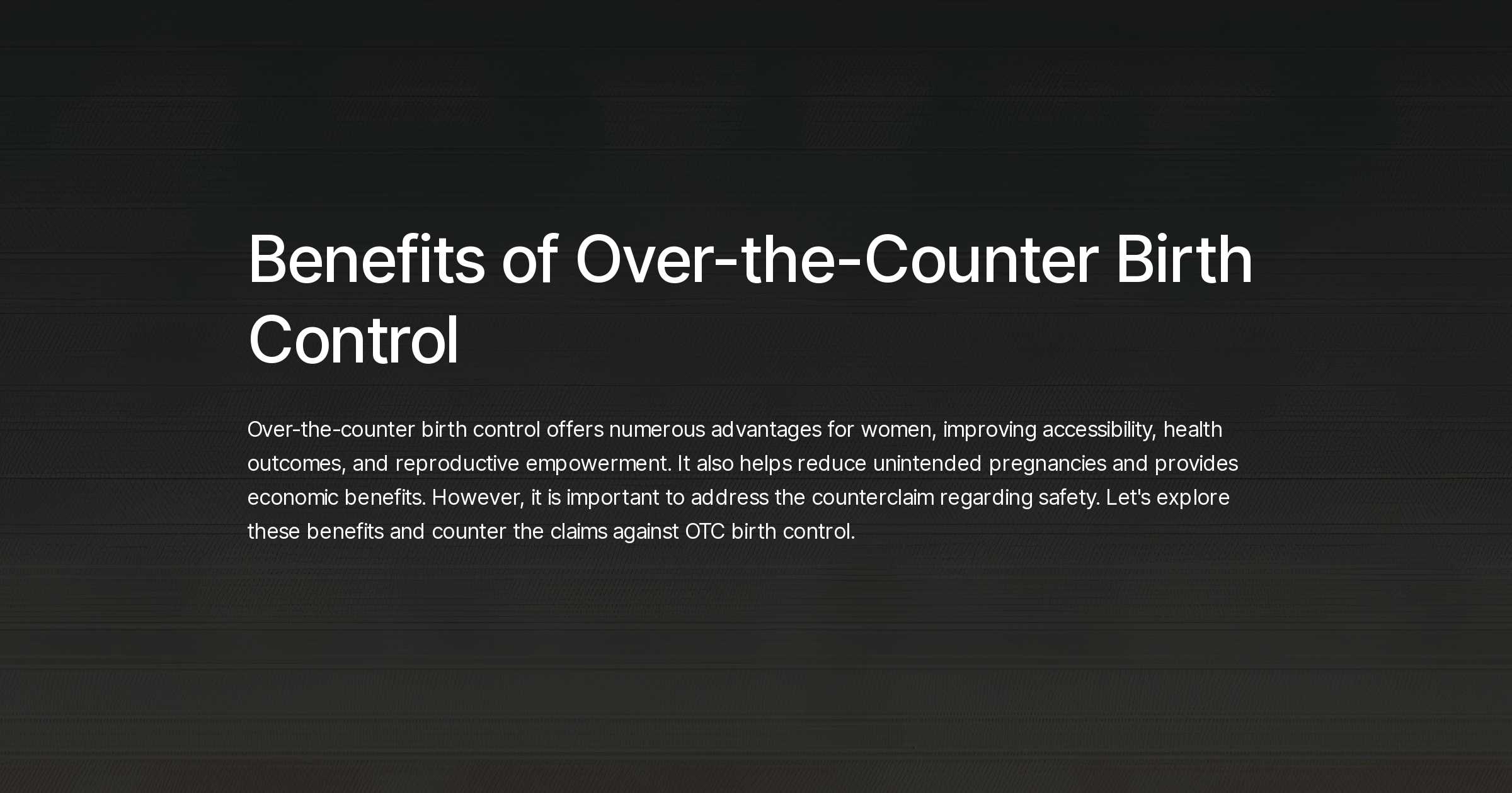 The Post-Roe Landscape: Examining The Role Of Over-the-Counter Birth Control The Post-Roe Landscape: Examining The Role Of Over-the-Counter Birth Control