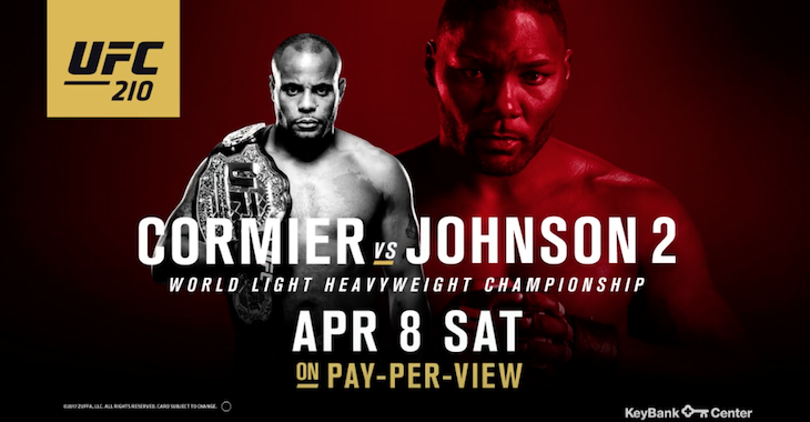 UFC 210: Cormier Vs. Johnson 2 - Fight Preview And Predictions UFC 210: Cormier Vs. Johnson 2 - Fight Preview And Predictions