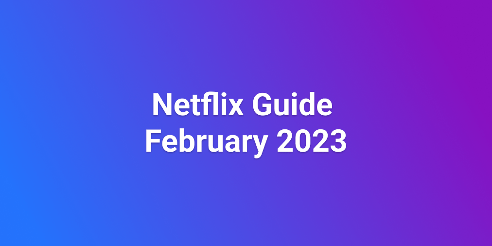 What's New On Netflix In May 2025? What's New On Netflix In May 2025?