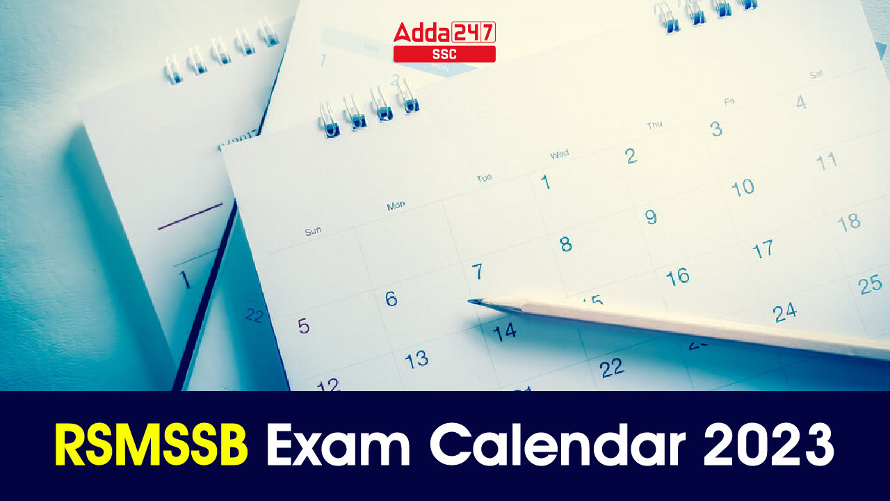 When Are The RSMSSB Exams In 2025-26? Check The Calendar Here. When Are The RSMSSB Exams In 2025-26? Check The Calendar Here.